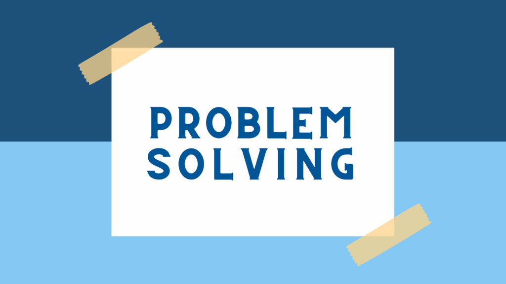 Problem solving